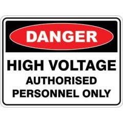 HIGH VOLTAGE AUTHORISED PERSONNEL ONLY