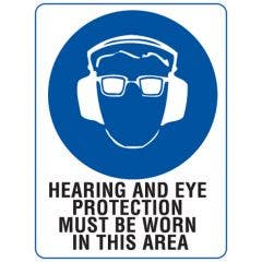 Hearing And Eye Protection Must Be Worn